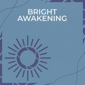 Bright Awakening by Malachy Roe