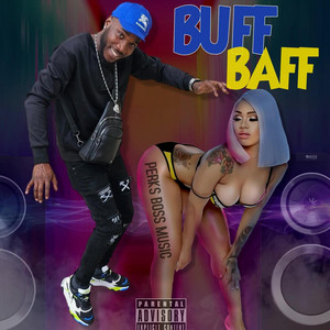 Perks Boss Music - Buff Baff