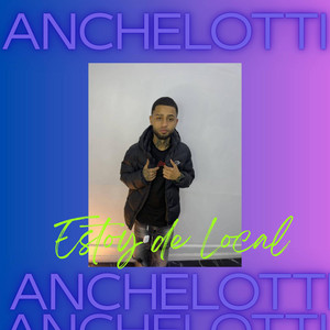 Estoy de local by ANCHELOTTI