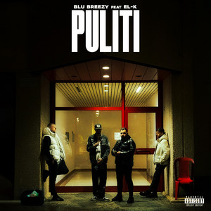 Puliti by EL-K, BluBreezy
