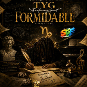 Formidable by TYG 
