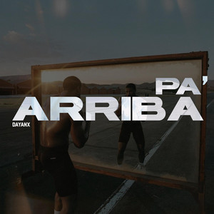 Pa' Arriba by Dayanx