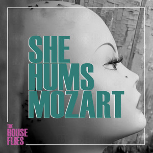 She Hums Mozart
