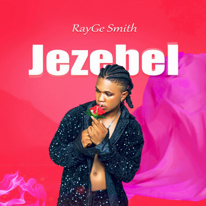 Rayge Smith - Jezebel