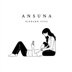 Ansuna by Rishabh Vyas