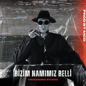 Prod. By_MCD - Bizim Namımız Belli