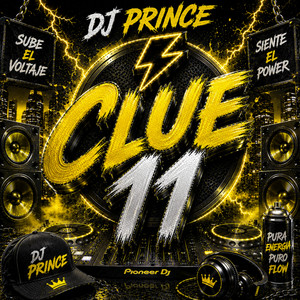 CLUE 11 by DJ PRINCE