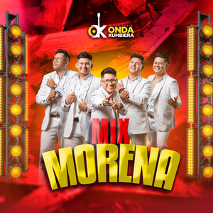 Onda Kumbiera - Mix Morena (feat. Diego Soria)