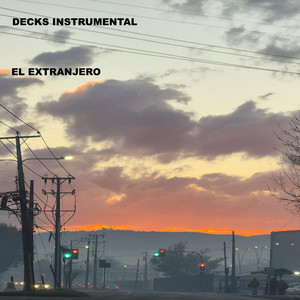 EL EXTRANJERO by Decks Instrumental