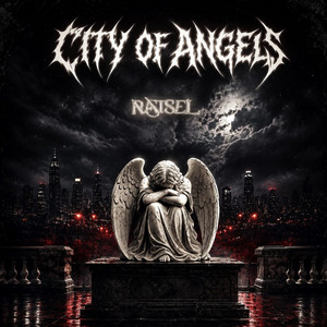 CITY OF ANGELS by Ratsel