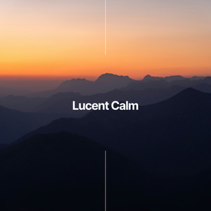 Lucent Calm by Phase Quiet