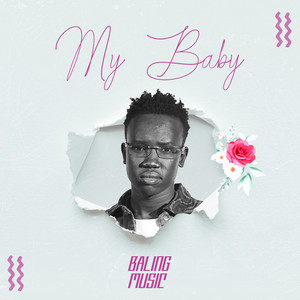 Baling Music - My Baby