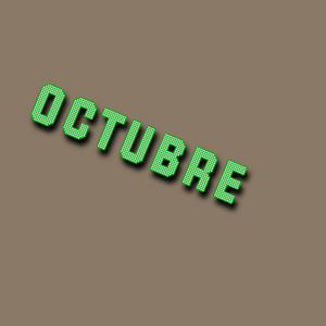 OCTUBRE by Zeromon