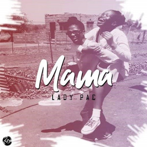 LADYPAC - Mama