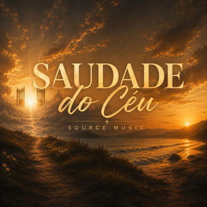 Saudade do Céu by Source Music