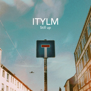 ITYLM by Still up