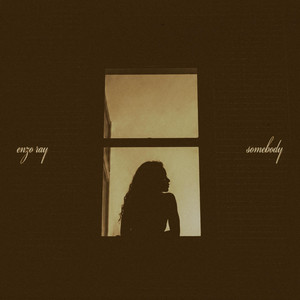 somebody by Enzo Ray