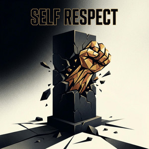 Self Respect by Vekt0r C0de