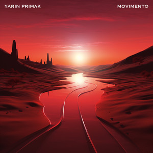 Yarin Primak - Movimento