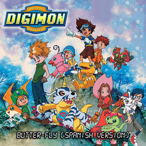 Carlos Lázaro - Butter-Fly (Digimon Opening) (feat. Digimon, Pablo Galán & Blanca Rada)