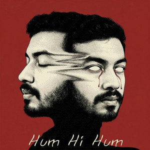 Hum Hi Hum by KAI, Gary Sidana