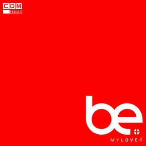Be My Lover cover