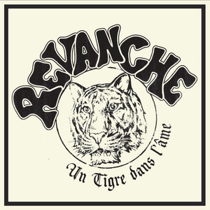 Un tigre dans l'âme by Revanche