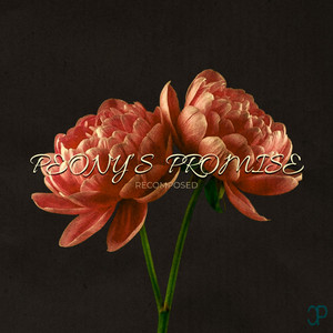 Peony's Promise (Recomposed) by Cam Patterson