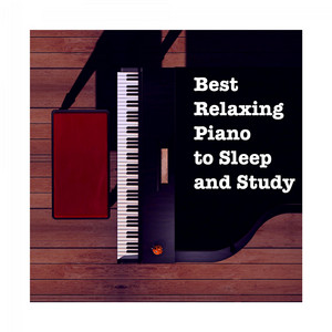 Best Relaxing Piano to Sleep and Study