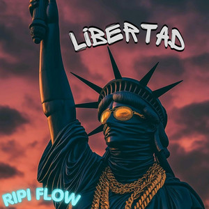 LIBERTAD - Special Version by Ripi Flow
