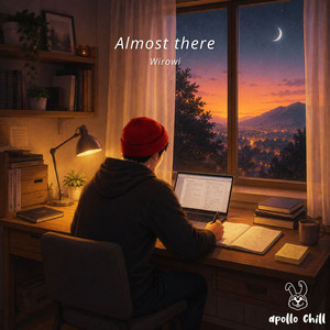Almost there by Wirowi, Apollo Chill