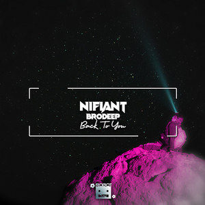 Back To You by Nifiant, BrodEEp