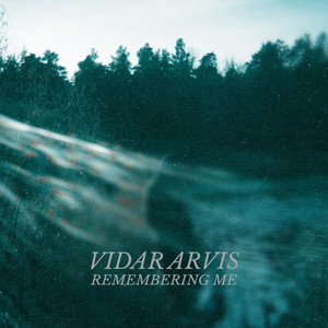Remembering Me by Vidar Arvis