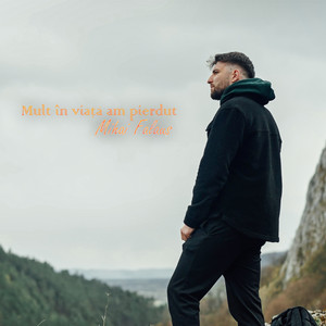 Mihai Fălăuș - Mult În Viață Am Pierdut