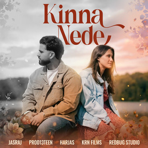 Kinna Nede by Jasraj
