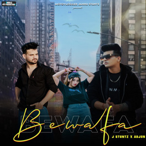 Bewafa (feat. Arjun) by J Stunt, Arjun