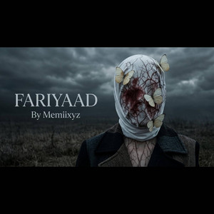 Fariyaad by Memiixyz