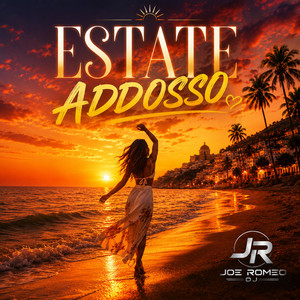 Estate addosso by Joe Romeo Dj