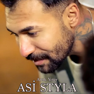 Asi Styla - Artık Yeter