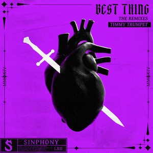 Best Thing (Sonny Wern Remix) - Extended Mix by Timmy Trumpet, Sonny Wern