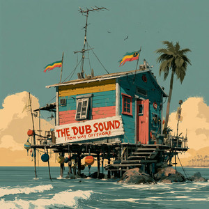 Driftwood Dub by Palmwise