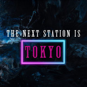 Phonk Remix Guys - The Next Station Is Tokyo