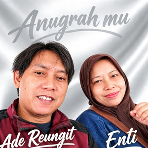 Your Grace - Remastered 2026 by Ade Reungit, Enti