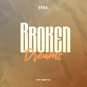 Broken Dreams - Single by Mr Salama | Spotify