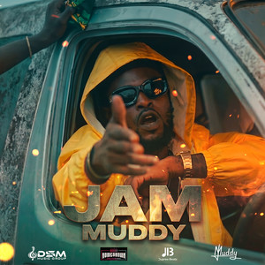 Jam by muddy