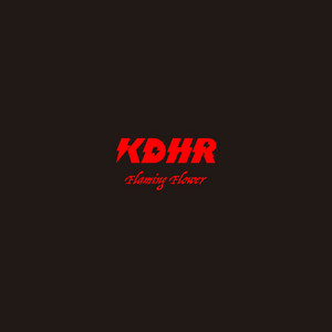 Flaming Flower by KDHR