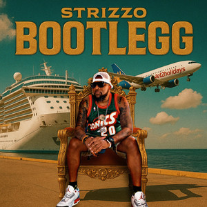 Strizzo - Bootlegg (Jet 2 Holidays Mixx)