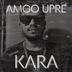 Tanveer - Amgo Upre Kara