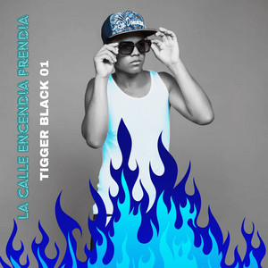 La Calle Encendia Prendia by Tigger Black 01