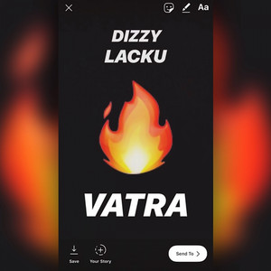Vatra by Dizzy, Lacku